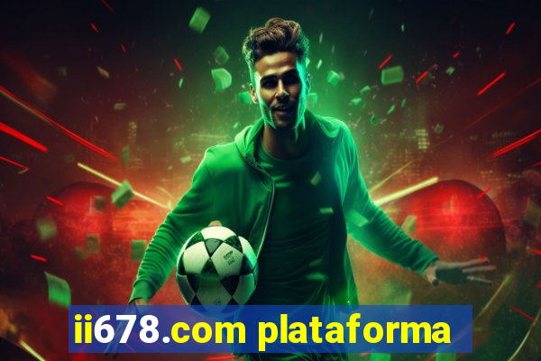 ii678.com plataforma